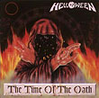 HELLOWEEN/THE TIME OF THE OATH