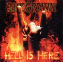 THE CROWN/HELL IS HERE